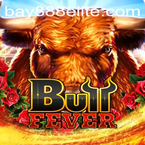 Discover BullFever: The Thrilling Adventure at BAY888.COM