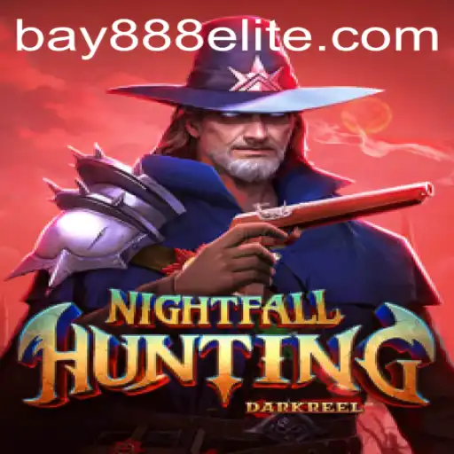 Explore NightfallHunting: A Riveting New Adventure Game with BAY888.COM