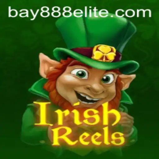 Exploring the Enchanting World of IrishReels at BAY888.COM