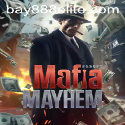 Exploring the Intricacies of MafiaMayhem and the Role of BAY888.COM