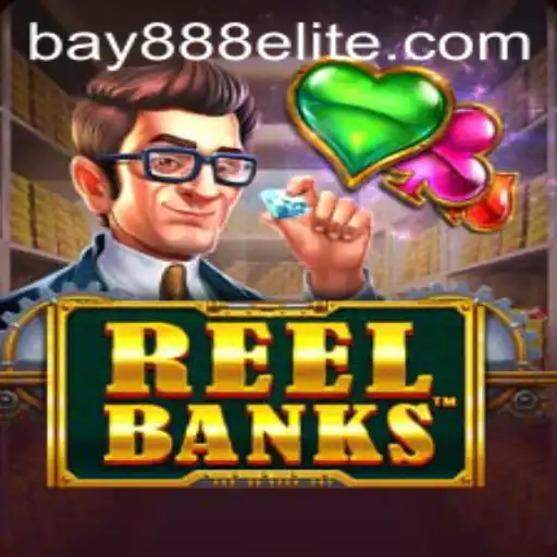 ReelBanks: The Ultimate Gaming Experience at BAY888.COM