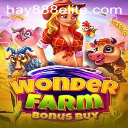 Discover the Exciting World of WonderFarmBonusBuy on BAY888.COM